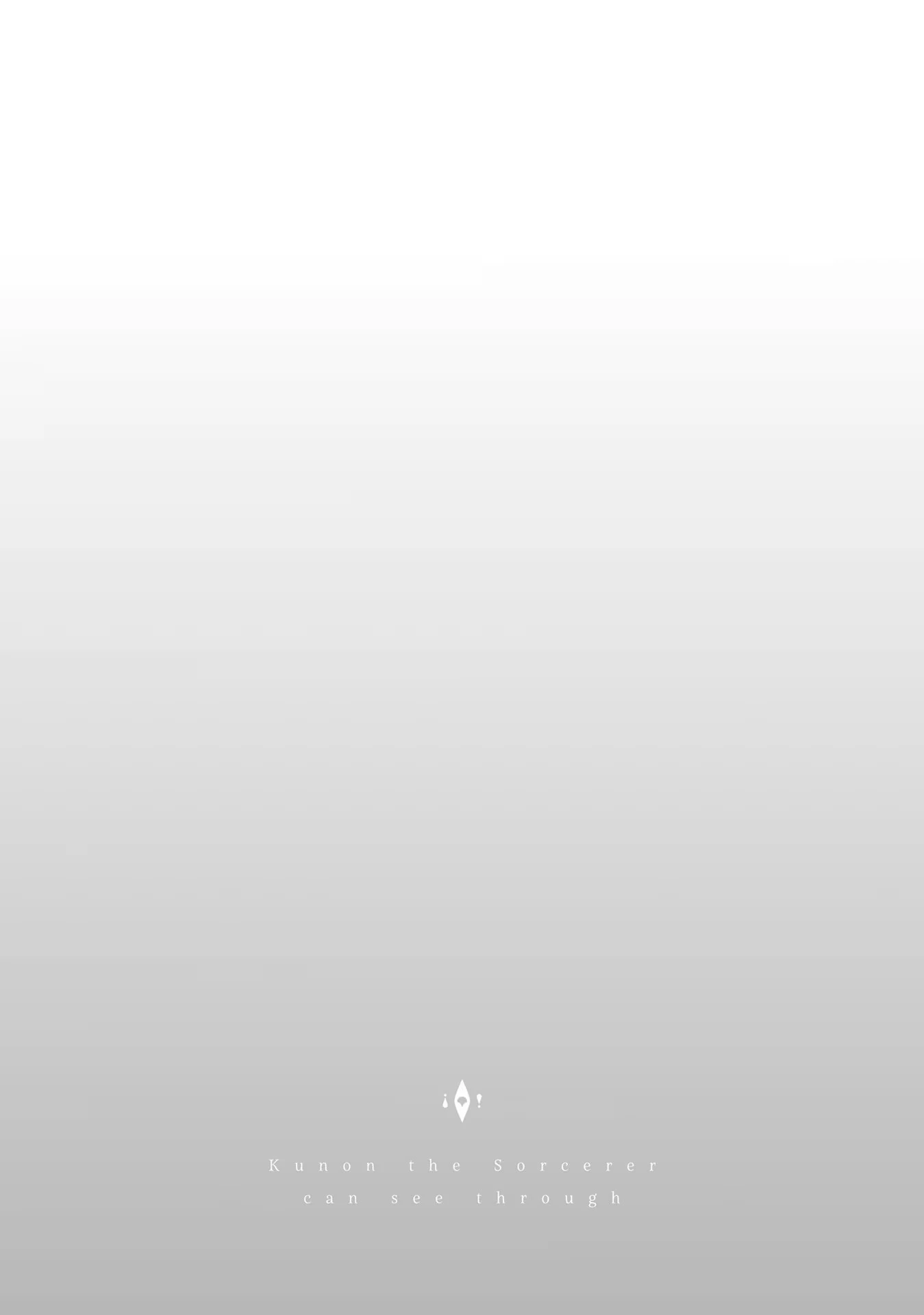 Kunon the Sorcerer Can See Kunon the Sorcerer Can See Through 魔術師クノンは見えている 第4話 - 22