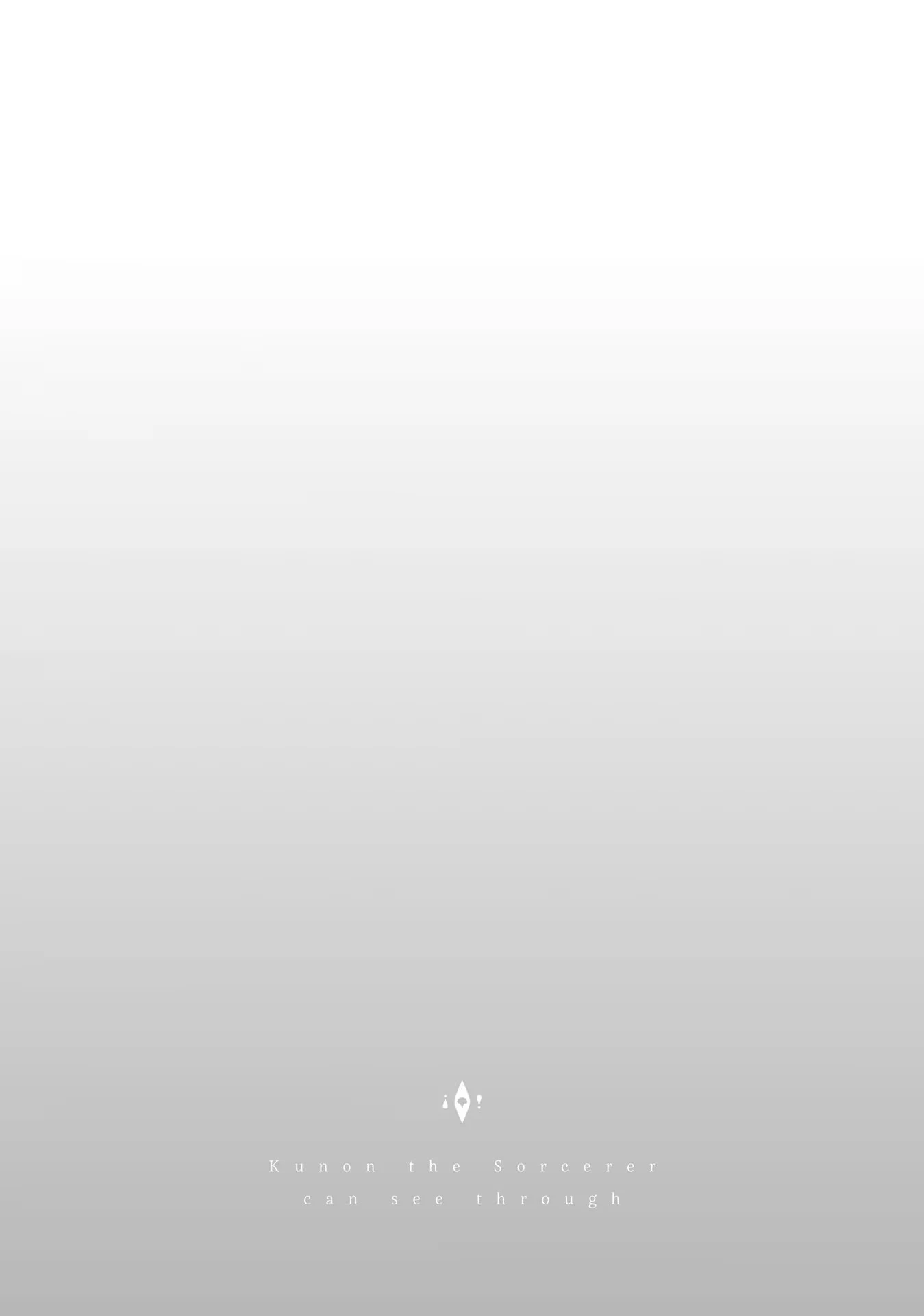 Kunon the Sorcerer Can See Kunon the Sorcerer Can See Through 魔術師クノンは見えている 第11話 - 22